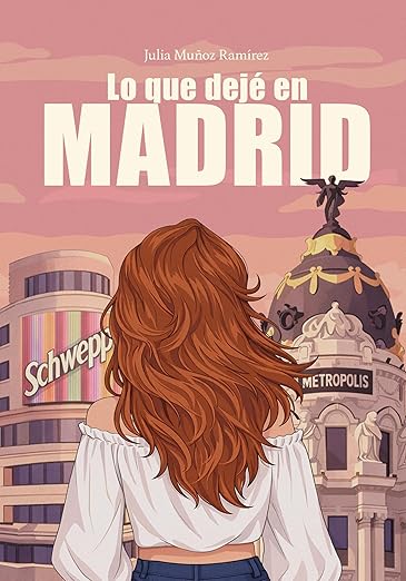 Portada de Lo que dejé en Madrid